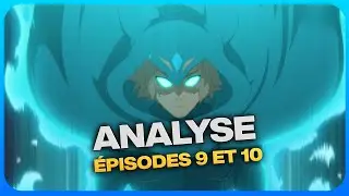 WAKFU SAISON 4 Analyse des épisodes 9 et 10