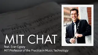 Eran Egozy | MIT Chat