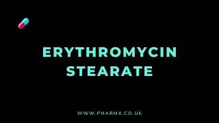 How to pronounce Erythromycin stearate