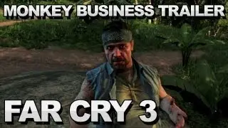 Far Cry 3 - Monkey Business