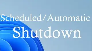Schedule Daily Automatic Shutdown in Windows 11 and Windows 10