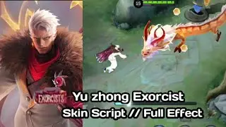 Script Yu Zhong Exorcist Skin Custom // Full Effect // No Password