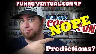 NYCC CANCELLED - Funko Pop Predictions for Funko Virtual Con 4?