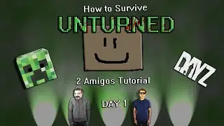 Unturned: How to Survive Series Introduction (Overview)