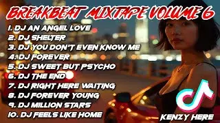 DJ BREAKBEAT MIXTAPE VOLUME 6