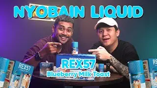BLUEBERRY MILK TOAST YANG TERBAIKKK!!! REX57 BY VAPEBRAND x HERO57 | #NYOLI EP33