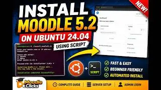 How to Install Moodle 5.2 on Ubuntu 24.04 Using Script | Fast & Easy