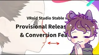 VRoid Studio's Stable version...