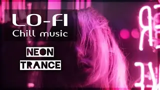Chill Music | Lo-Fi Chill Music | Relaxing Music | Relaxing Ambient Music | Lofi Music 2020