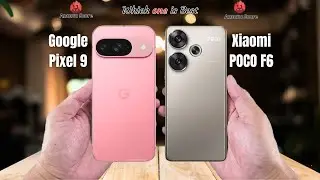 Google Pixel 9 vs Poco F6  Full comparison ⚡Which one is Best
