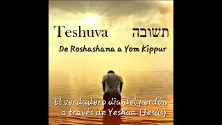 De Rosh Hashana a Yom Kippur