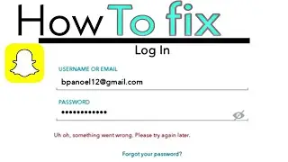 Fix snapchat login problem something went wrong please try again || snapchat login problem fix 2022