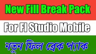 Fl Studio New Break Pack | fl studio sample pack 2021| rabiTech Bangla