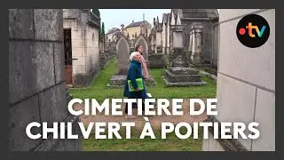 À Poitiers Chilvert, un cimetière chargé d'histoire