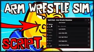 *UPDATE* Arm Wrestle Simulator Script ✔️Very OP