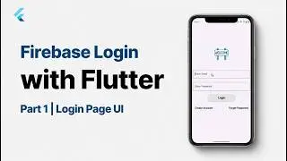 Flutter Firebase Auth - Part 1: Login Page UI Design