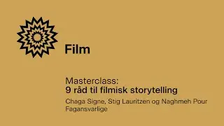 Masterclass   9 råd til filmisk storytelling  - Forbedret lyd