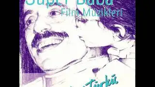 Yeni Türkü - Eski Aşklar Rüyalarda Yaşar (Süper Baba Dizi Müzikleri)