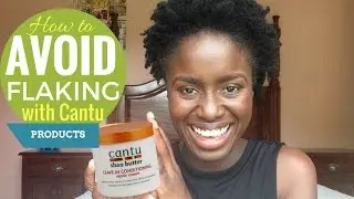 Cantu Shea Butter Leave-In Conditioning Repair Cream Review HOW TO AVOID FLAKING