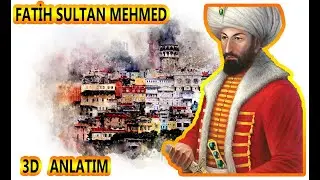 #fatihsultanmehmed  #tyt #lgs #kpss Fatih Sultan Mehmet 3D ANİMASYONLU ( fatih sultan mehmet )