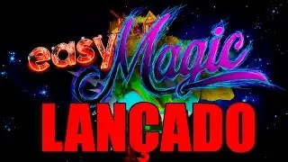 EASY MAGIC LANÇADO!!!