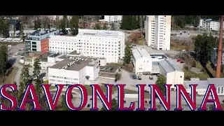 Savonlinna  pääterveysasema & keskussairaala ilmasta dronella kuvattuna