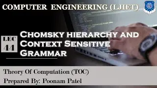 Lecture_44_Chomsky Hierarchy | Context Sensitive Language |TOC | Computer Engineering