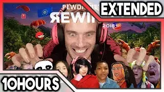 PewDiePie - YouTube Rewind 2018 [10 Hours] | YouTube Rewind 2018 but it's actually good