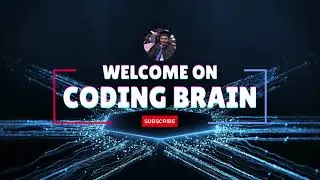 Welcome On Coding Brain| Learn Trending Technologies Here