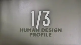 Camouflage -1/3 Human Design Profile Tarot Reading