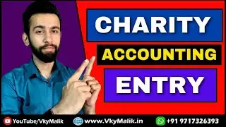 Charity Accounting Entry in Tally Prime | ITC Reversal Entry in Tally Prime | Tally Prime Course