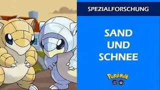 Sand und Schnee | Spezialforschung | Pokémon GO