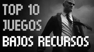 Top 10 mejores juegos de BAJOS RECURSOS para PC | Parte 1