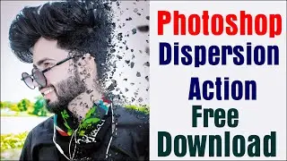 3d dispersion Effect Photoshop Actions | Photoshop Tutorial | Free Download Action