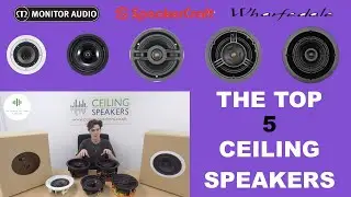 The Top 5 Ceiling Speakers