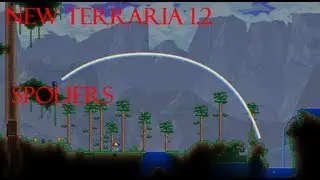 New Terraria 1.2 Spoilers, New Gun, Walking Fish and New Background