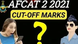 AFCAT 02/2021 Most accurate cutoff analyses.