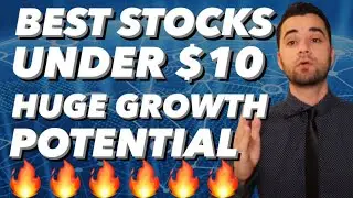 Top Stocks Under $10 Per Share! BUY NOW!? 🚀🚀 (With Price Points)