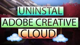 Uninstall Adobe Creative Cloud on Window 10