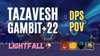 +22 Tazavesh: So'leah's Gambit: Raging - Explosive - Fortified - Encrypted