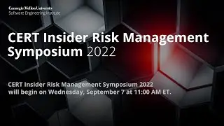 CERT Insider Risk Symposium 2022