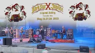 2023.05.26-28 Dark Star Jubilee