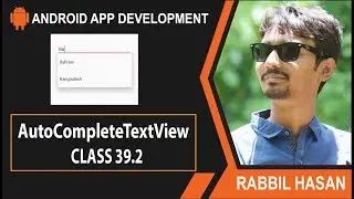 Mastering On Android AutoCompleteTextView  | Class 39.2 Local Array Data Source Basic