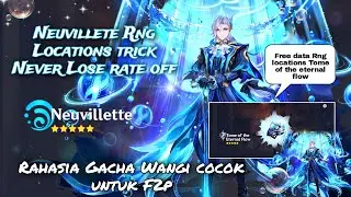 Neuvillete Rng Locations trick Never Lose rate off - Genshin Impact