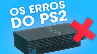 Erros da Sony com o PS2! Coisas que poderiam ter sido melhores no Playstation 2!