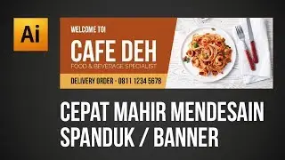Mahir Membuat Banner / Spanduk dalam 5 menit di Adobe Illustrator