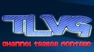 2019 Channel Trailer Montage