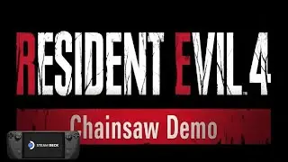 Resident Evil 4 Remake Chainsaw Man Demo Steam Deck Gameplay