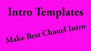 Intro Templates in Camtasia | Intro Making Templates
