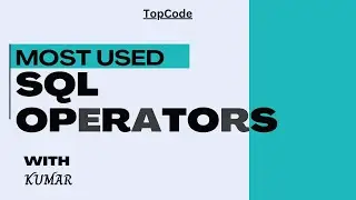 Want to Master SQL? Learn Most Used SQL Operators Now